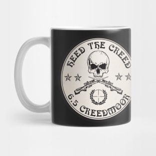 Heed The Creed On Black Mug